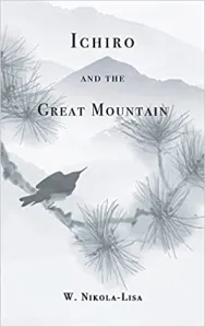 Ichiro et la Grande Montagne – Revue éditoriale – The Book Review Directory