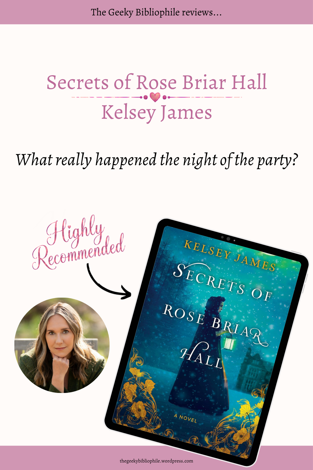 Les secrets de Rose Briar Hall par Kelsey James – Le bibliophile geek