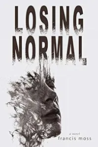 Perdre la normale – Revue éditoriale – The Book Review Directory